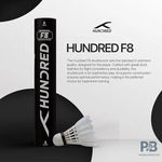 The Hundred F8 Badminton Feather Shuttlecocks | Speed 76 & 77 | Probadminton.in.