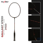 Maxbolt Gallant Speed Slim Unstrung Badminton Racket.