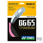 Yonex BG 65 Titanium – Precision and Power for Hard Hitters (10m) - BLACK / RED / BLUE / WHITE / PINK.